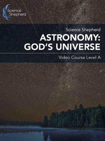 Astronomy homeschool curriculum streaming video course Level A cover of a night sky over a lake
