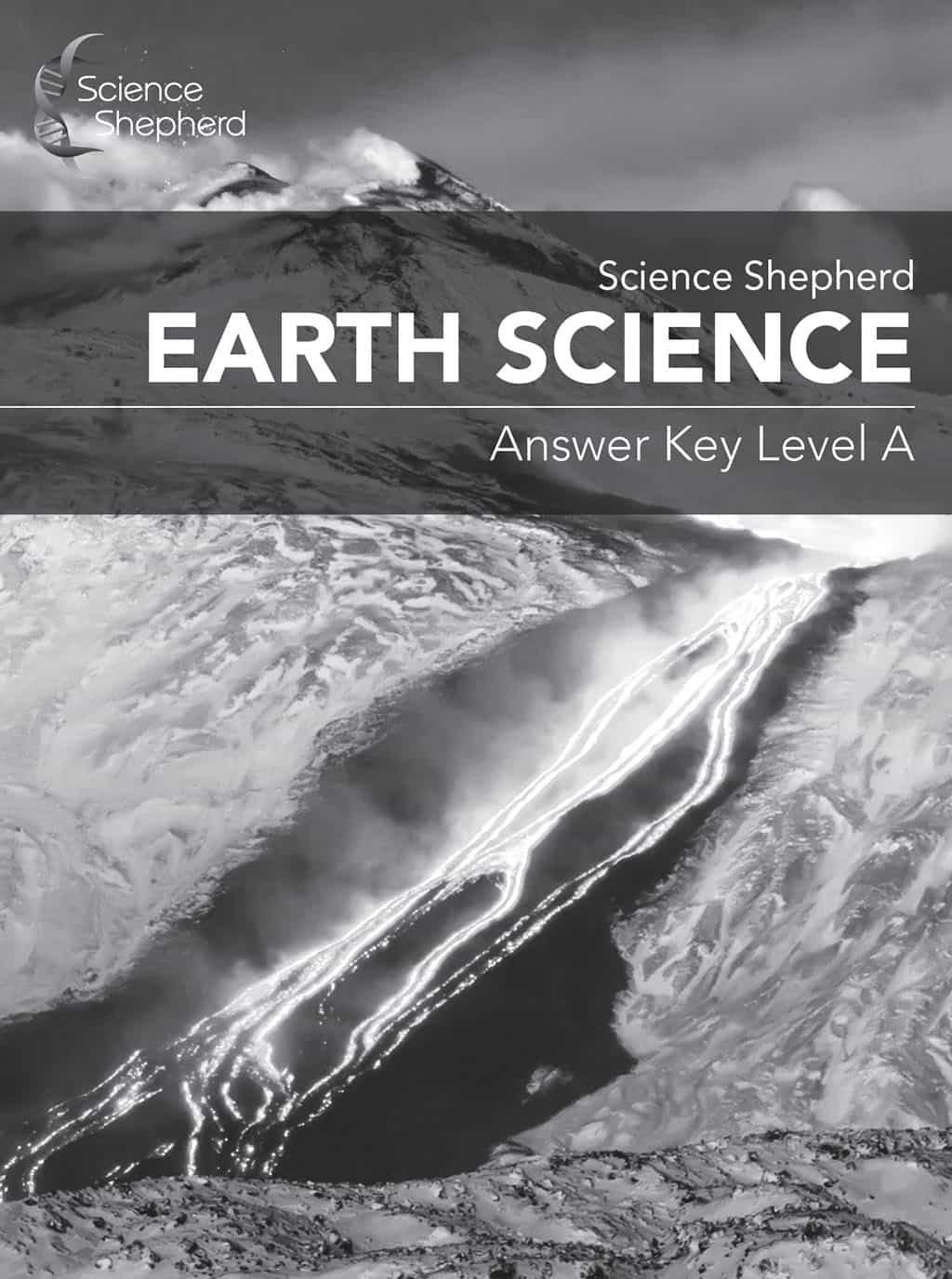 Earth Science homeschool curriculum answer key level A cover of a volcano erupting in grayscale