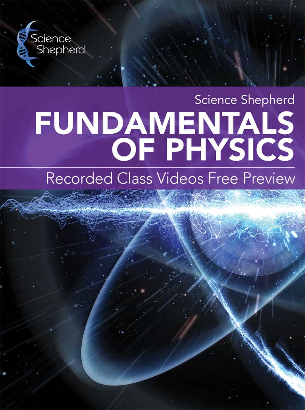 Cover for a free physics class for homeschool preview showing blue atom