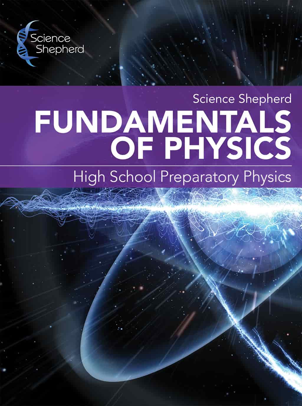 Fundamentals of Physics homeschool videos textbook cover of glowing blue atom