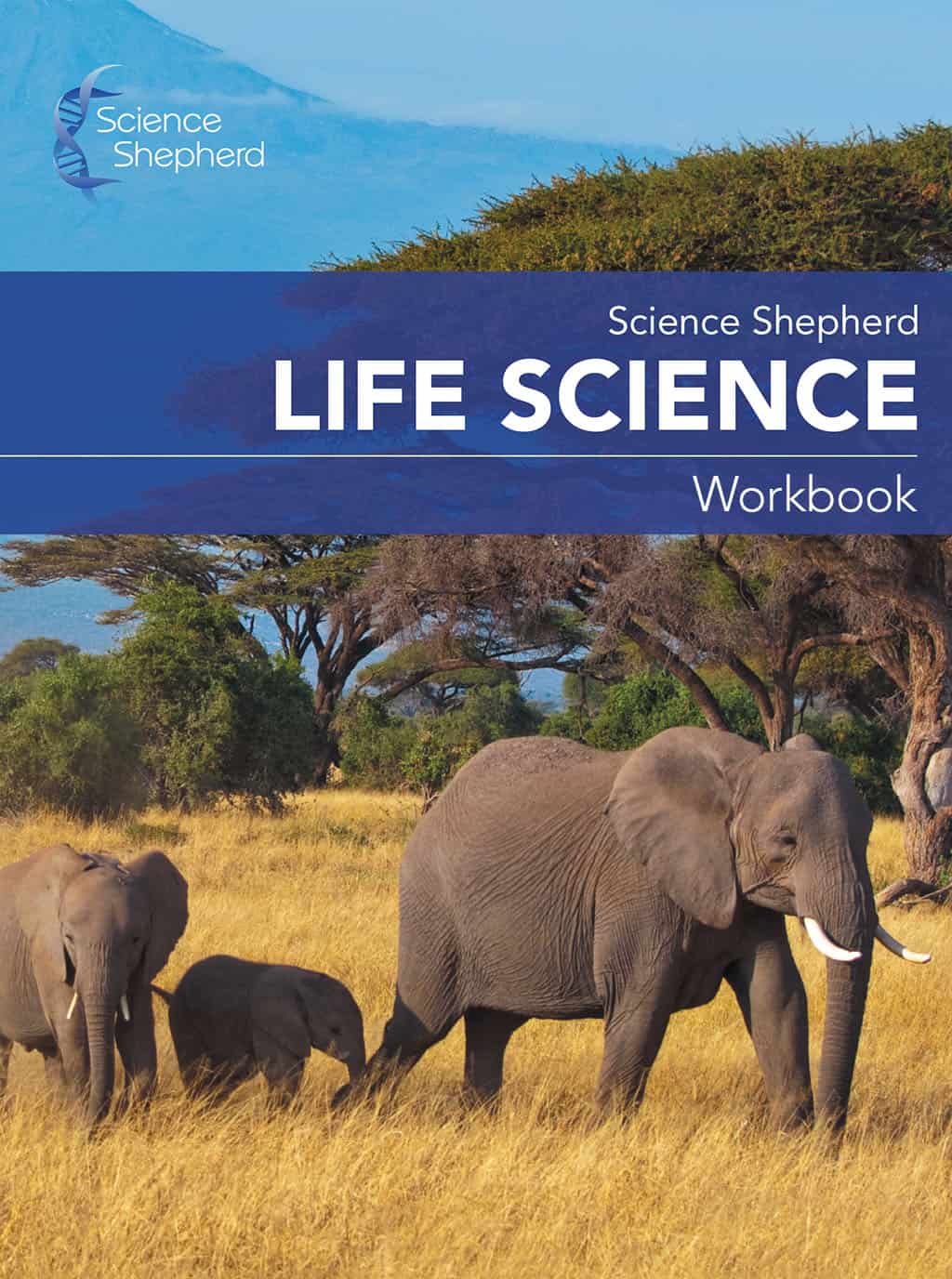 Homeschool Life Science Workbook cover of elephants on savanna