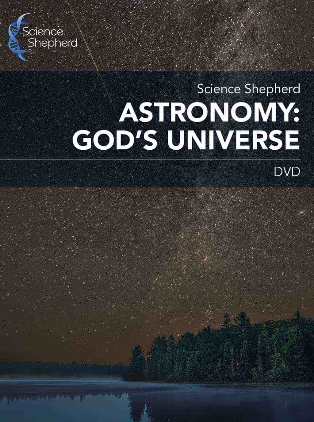 God and astronomy video course DVD cover showing the night sky over a lake