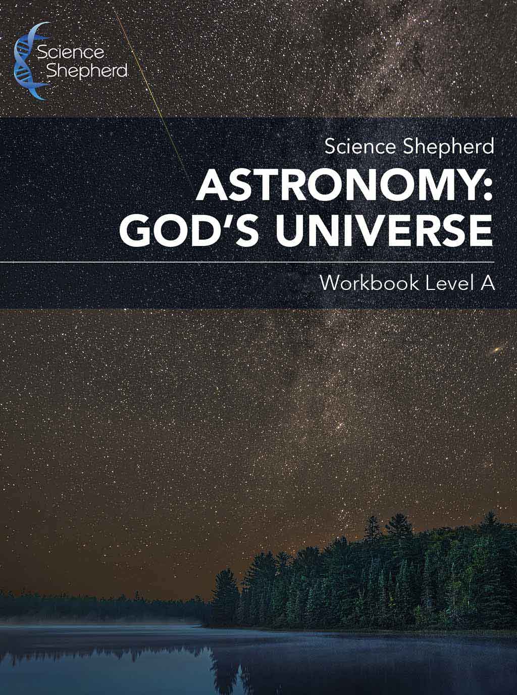 Homeschool astronomy curriculum Workbook Level A cover of a starry sky