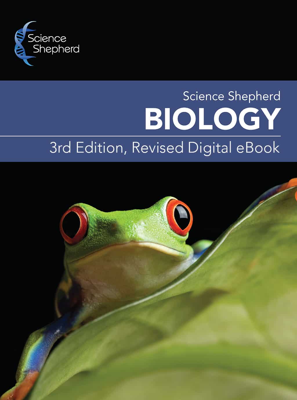 Homeschool Biology Textbook 3rd Edition Revised digital eBook cover of a frog on a green leaf