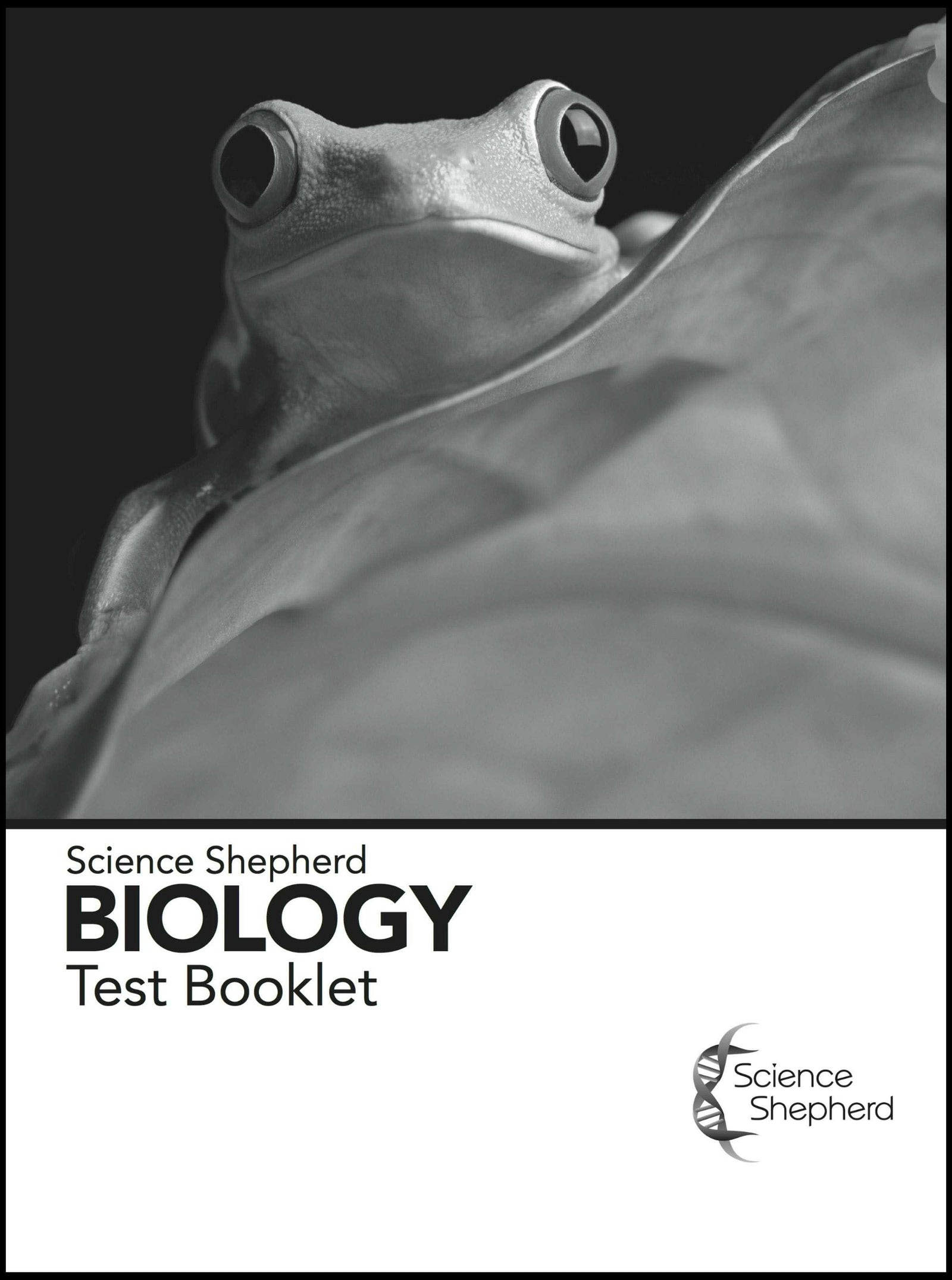 Science Shepherd Homeschool High School Biology Curriculum Test Booklet 2nd Edition cover