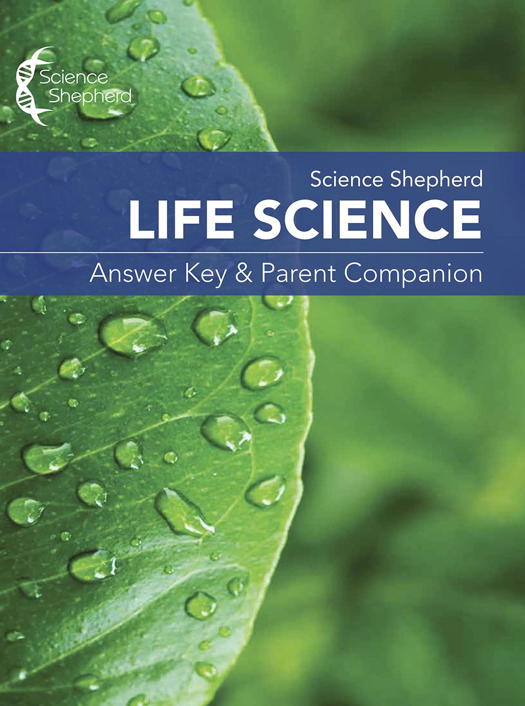 Science Shepherd best homeschool science Answer Key and Parent Companion cover showing a leaf